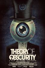 Watch Theory of Obscurity: A Film About the Residents Watch123movies