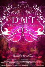 Watch DMT The Spirit Molecule Watch123movies