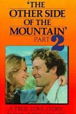 Watch The Other Side of the Mountain: Part II Watch123movies