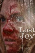 Watch Lost Joy Watch123movies