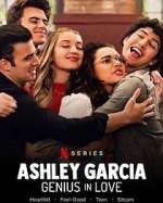 Watch Ashley Garcia: Genius in Love Watch123movies