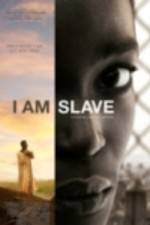 Watch I Am Slave Watch123movies