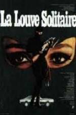 Watch La louve solitaire Watch123movies