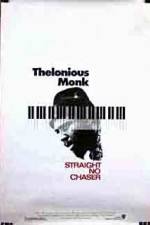 Watch Thelonious Monk Straight No Chaser Watch123movies