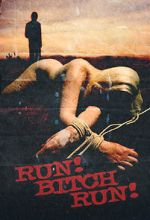 Watch Run! Bitch Run! Watch123movies