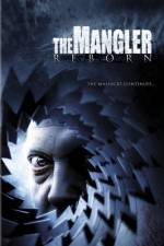 Watch The Mangler Reborn Watch123movies