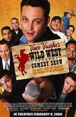 Watch Wild West Comedy Show: 30 Days & 30 Nights - Hollywood to the Heartland Watch123movies