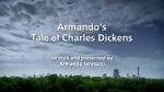 Watch Armando\'s Tale of Charles Dickens Watch123movies