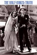 Watch The Half Naked Truth Watch123movies