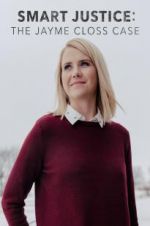 Watch Smart Justice: The Jayme Closs Case Watch123movies