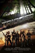 Watch Trigger Watch123movies