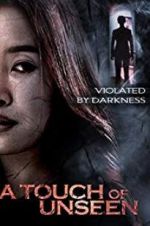 Watch A Touch Unseen Watch123movies