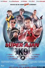 Watch Super Ajan K9 Watch123movies