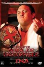 Watch TNA Wrestling The Best of Samoa Joe Unstoppable Watch123movies