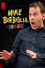 Watch Mike Birbiglia: The New One Watch123movies