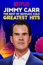 Watch Jimmy Carr: The Best of Ultimate Gold Greatest Hits Watch123movies