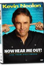 Watch Kevin Nealon: Now Hear Me Out! Watch123movies
