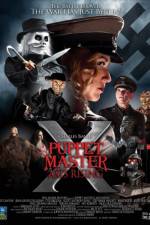 Watch Puppet Master X Axis Rising Watch123movies