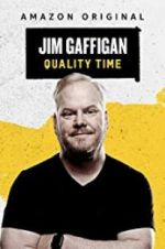Watch Jim Gaffigan: Quality Time Watch123movies