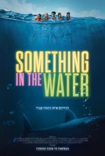Watch Something in the Water Watch123movies