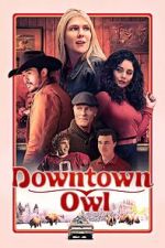 Watch Downtown Owl Watch123movies