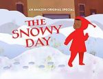 Watch The Snowy Day (TV Short 2016) Watch123movies