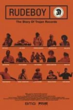 Watch Rudeboy: The Story of Trojan Records Watch123movies