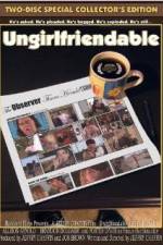 Watch Ungirlfriendable Watch123movies