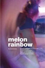 Watch Melon Rainbow Watch123movies