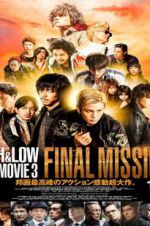 Watch High & Low: The Movie 3 - Final Mission Watch123movies