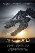 Watch Dinosaur 13 Watch123movies
