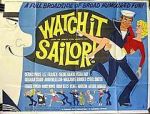 Watch Watch It, Sailor! Watch123movies