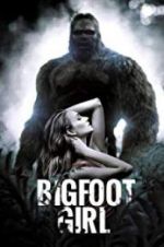 Watch Bigfoot Girl Watch123movies