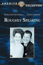 Watch Roughly Speaking Watch123movies
