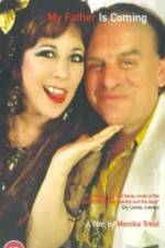 Watch My Father Is Coming Watch123movies