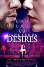 Watch Dangerous Desires Watch123movies