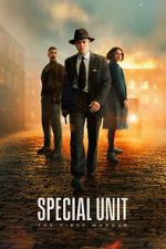 Watch Special Unit - The First Murder Watch123movies