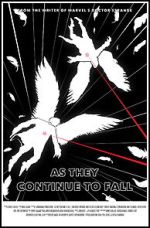 Watch As They Continue to Fall (Short 2016) Watch123movies