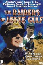 Watch The Raiders of Leyte Gulf Watch123movies