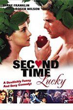 Watch Second Time Lucky Watch123movies