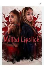 Watch Melted Lipstick Watch123movies