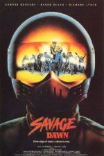 Watch Savage Dawn Watch123movies
