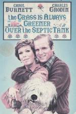 Watch The Grass Is Always Greener Over the Septic Tank Watch123movies