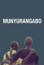 Watch Munyurangabo Watch123movies