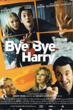 Watch Bye Bye Harry! Watch123movies