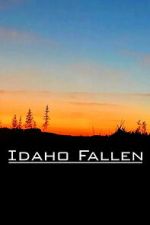 Watch Idaho Fallen Watch123movies
