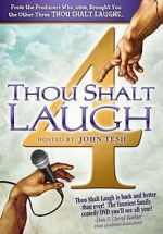 Watch Thou Shalt Laugh 4 Watch123movies