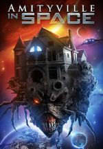 Watch Amityville in Space Watch123movies