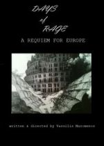 Watch Days of Rage: A Requiem for Europe Watch123movies