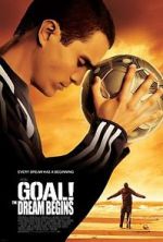 Watch Goal! The Dream Begins Watch123movies